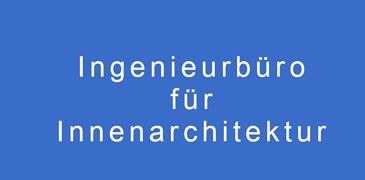 Ingenieurbüro für Innenarchitektur